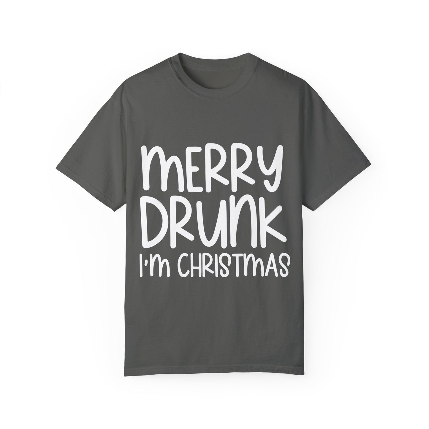 Merry Drunk Unisex Garment-Dyed T-shirt