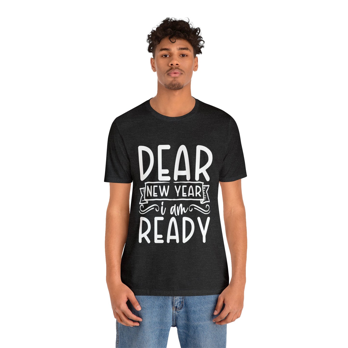 I am Ready Unisex Jersey Short Sleeve Tee