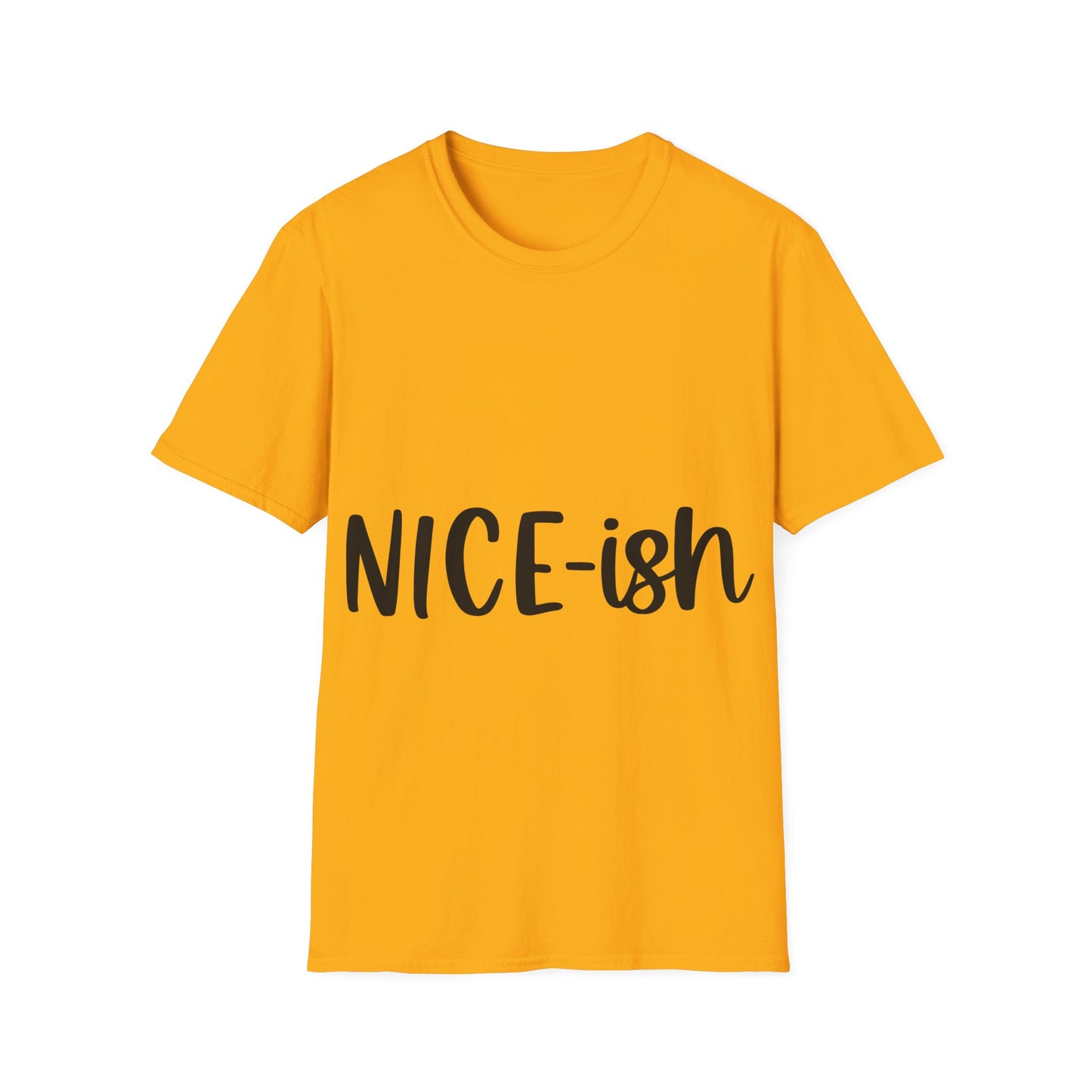 Nice-ish Unisex Softstyle T-Shirt