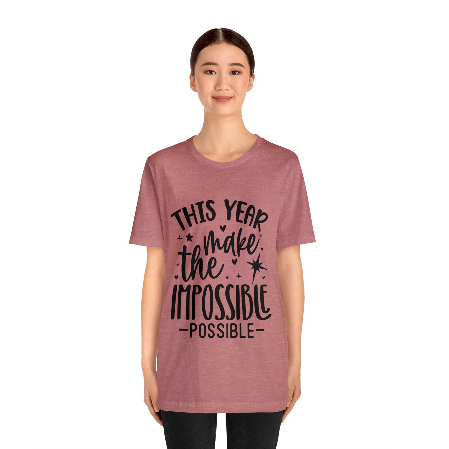 Impossible Possible Unisex Jersey Short Sleeve Tee