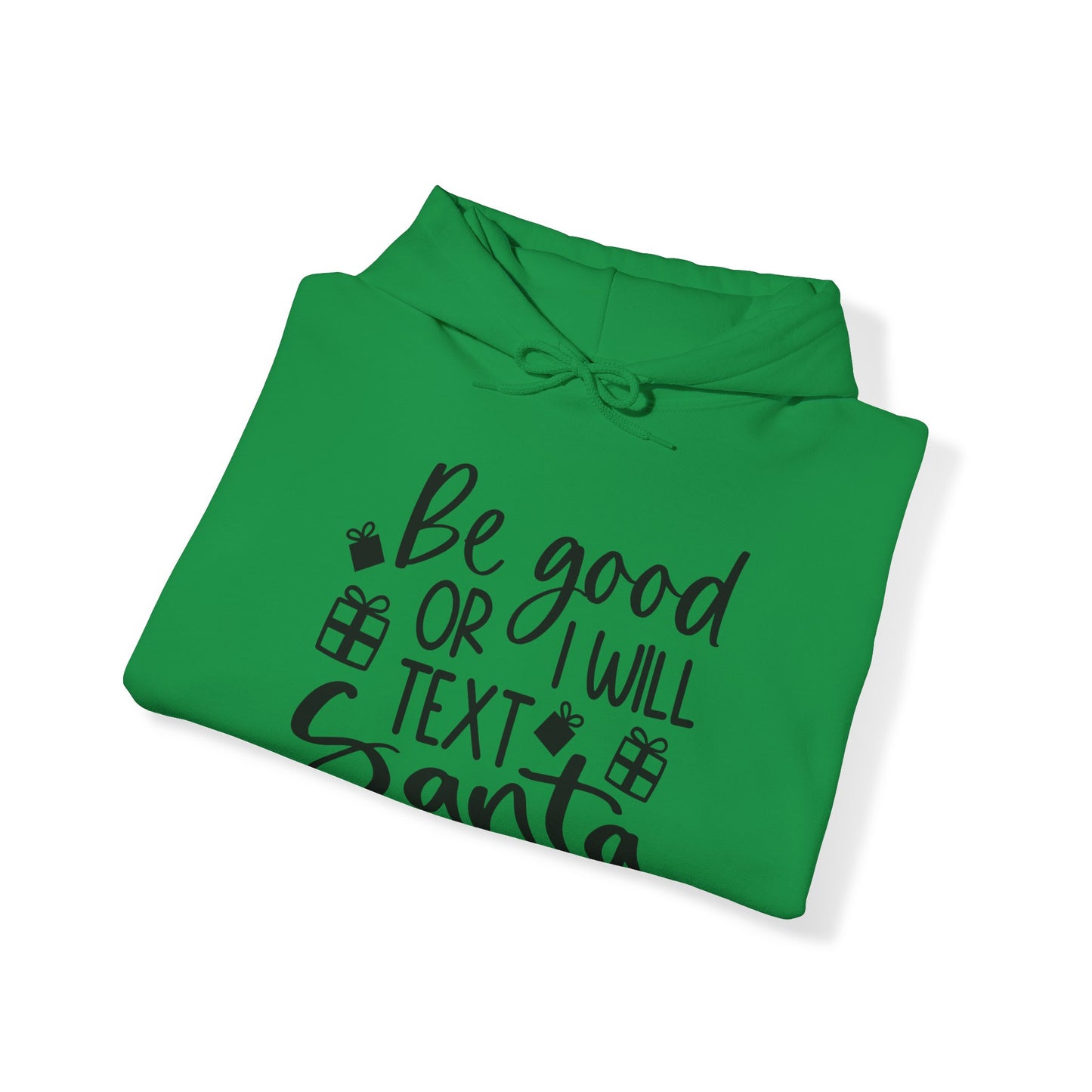 Be Good Unisex Heavy Blend™ Hooded Sweatshirt