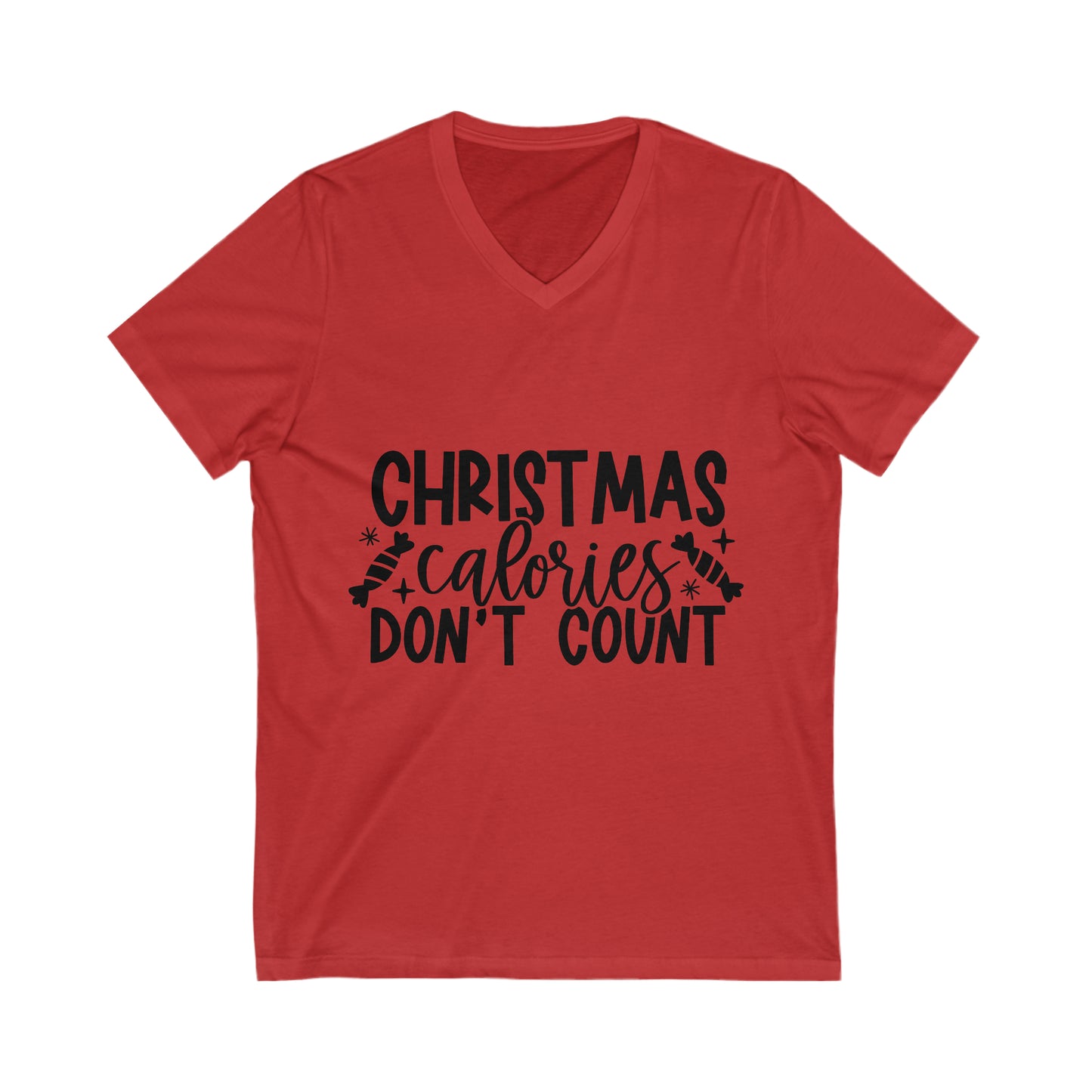 Calories Dont Count Unisex Jersey Short Sleeve V-Neck Tee