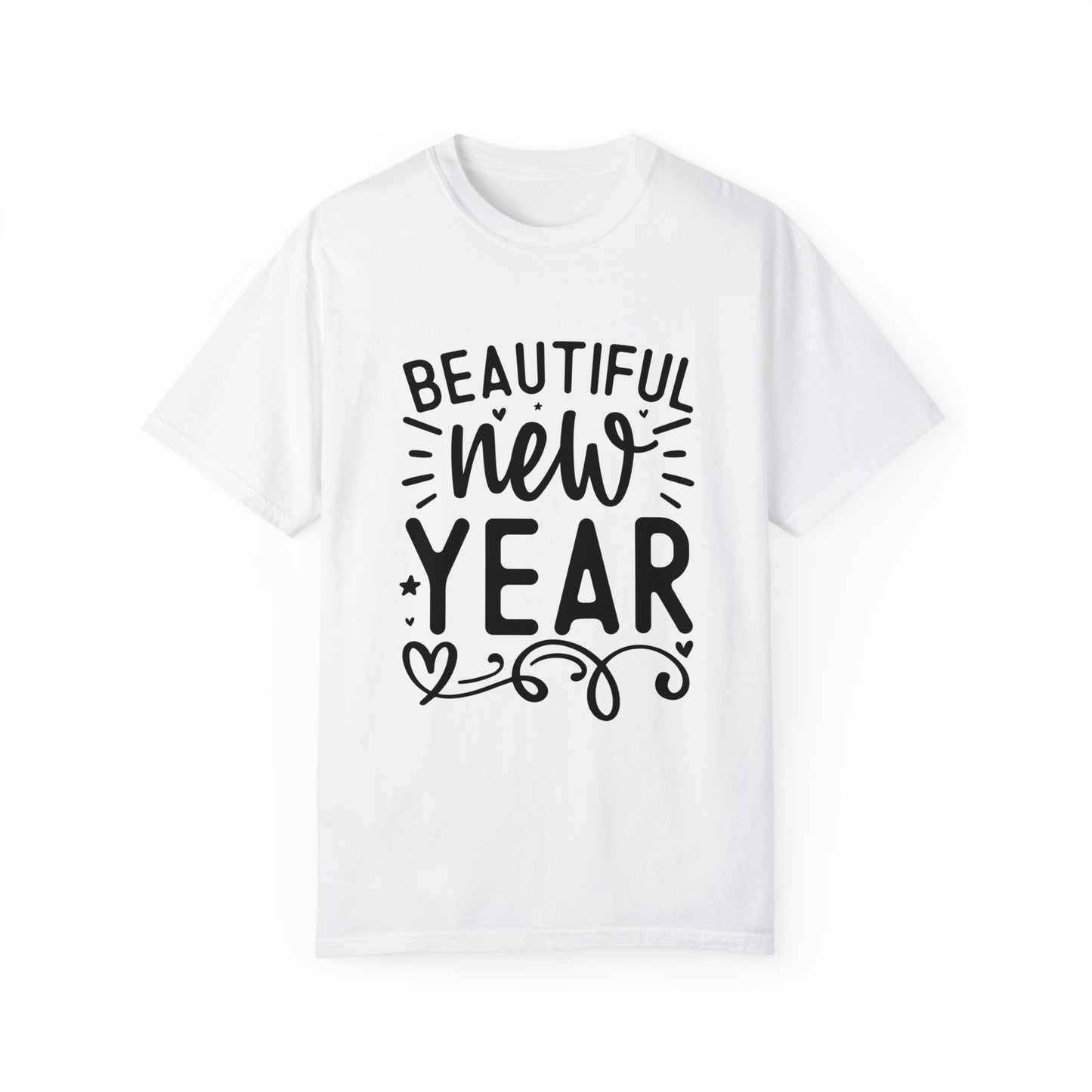 Beautiful New Year Unisex Garment-Dyed T-shirt