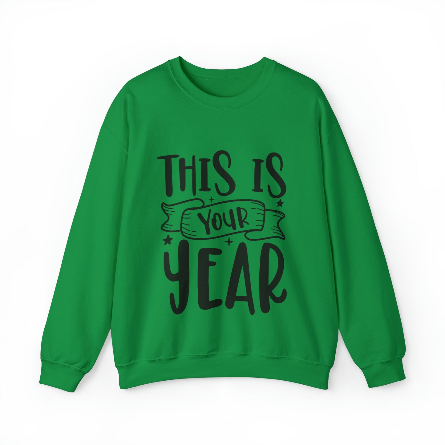 This is Your Year Unisex Heavy Blend™ Crewneck Sweatshirt