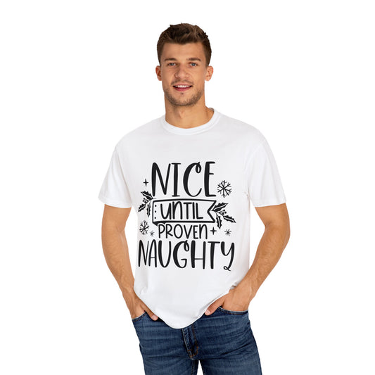 Nice & Naughty Unisex Garment-Dyed T-shirt