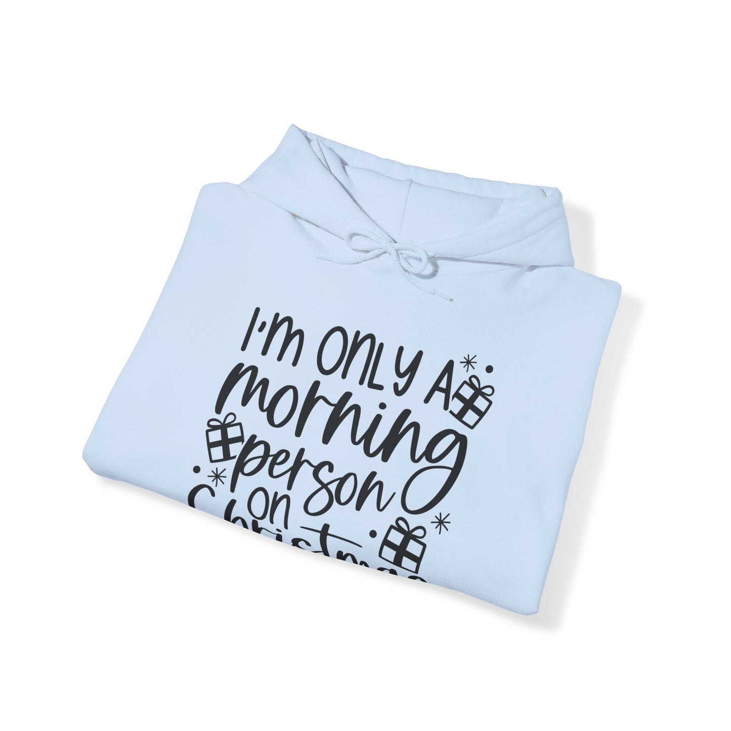 Morning Person Unisex Heavy Blend™ Hooded Sweatshirt