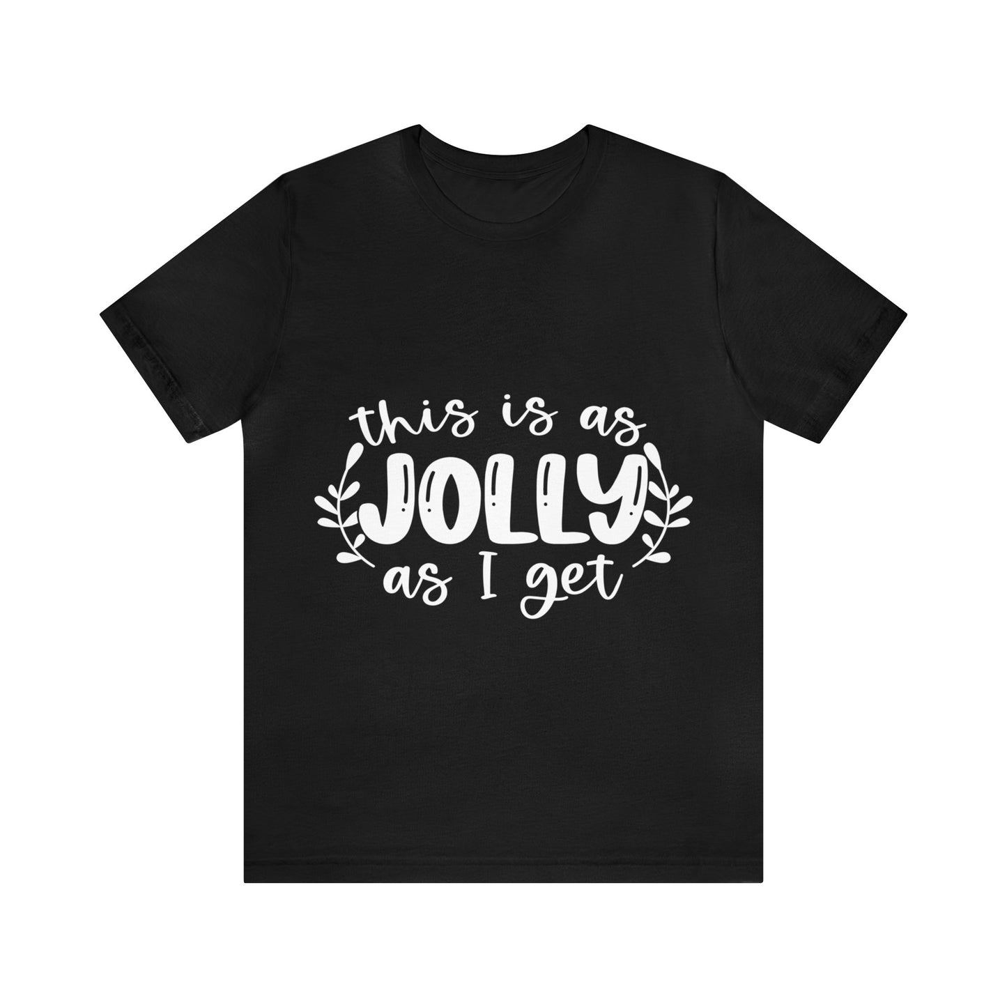 Jolly Unisex Jersey Short Sleeve Tee