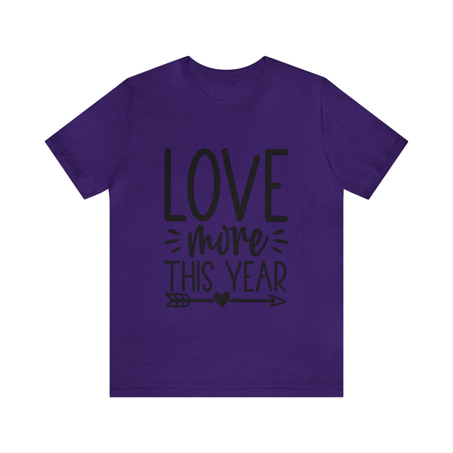 Love More Unisex Jersey Short Sleeve Tee