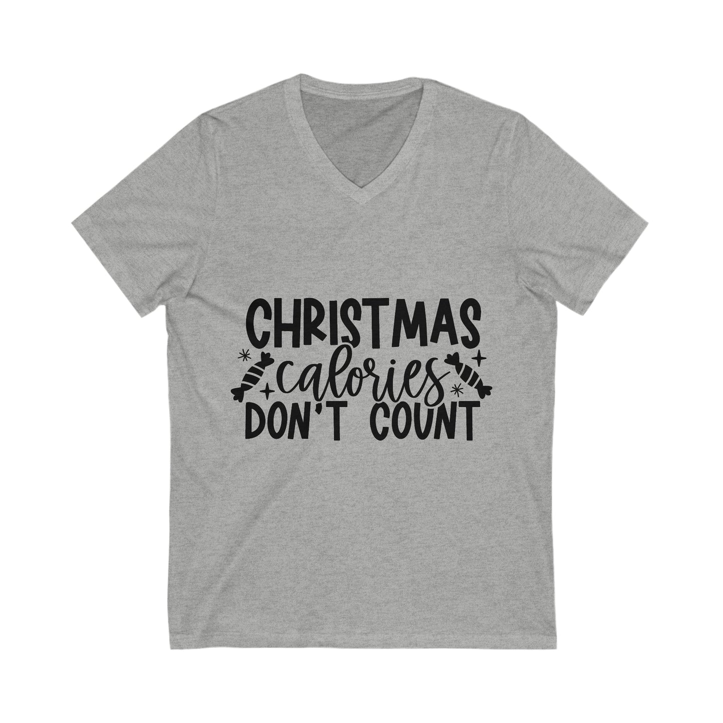 Calories Dont Count Unisex Jersey Short Sleeve V-Neck Tee