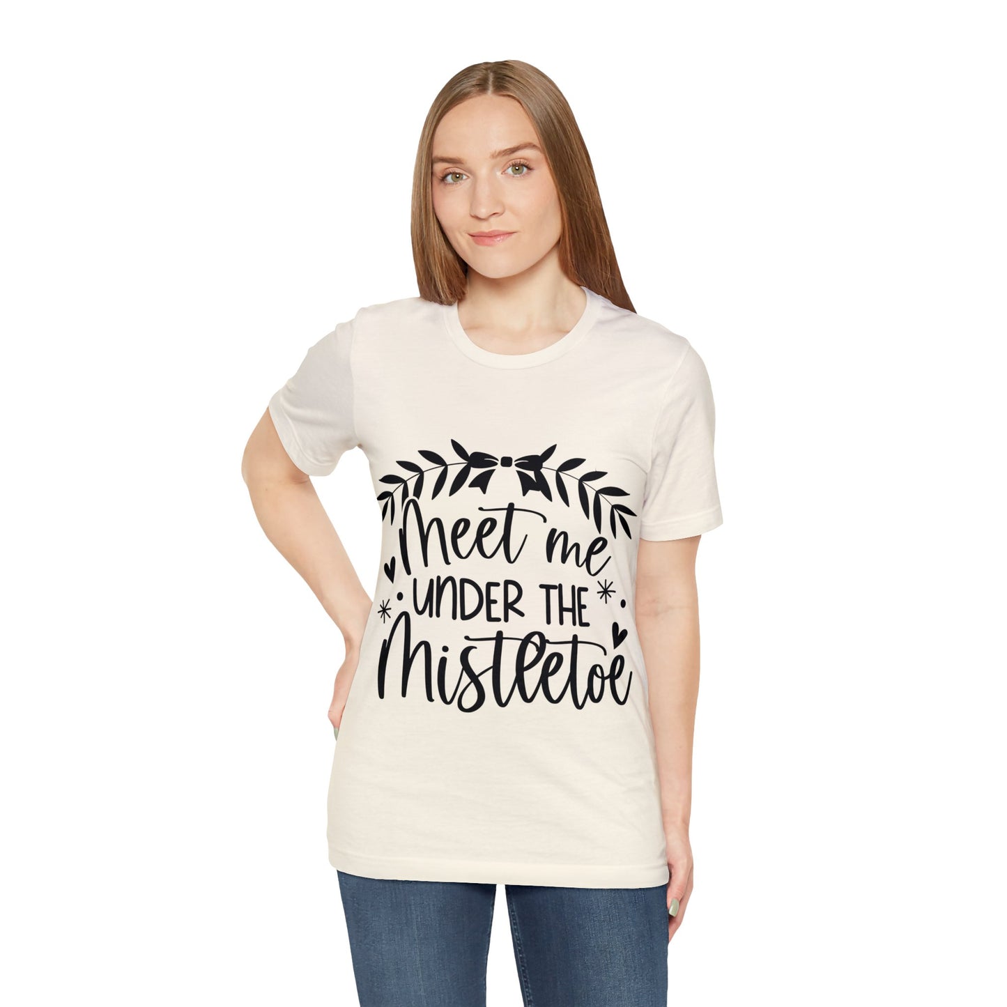 Meet me under Misteetoe Unisex Jersey Short Sleeve Tee