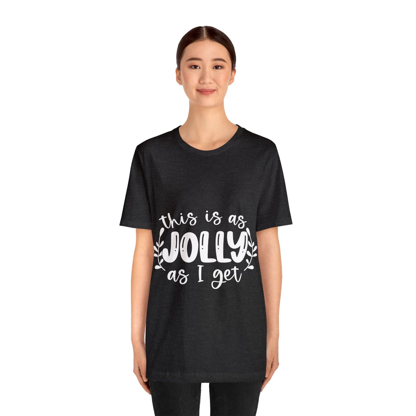 Jolly Unisex Jersey Short Sleeve Tee