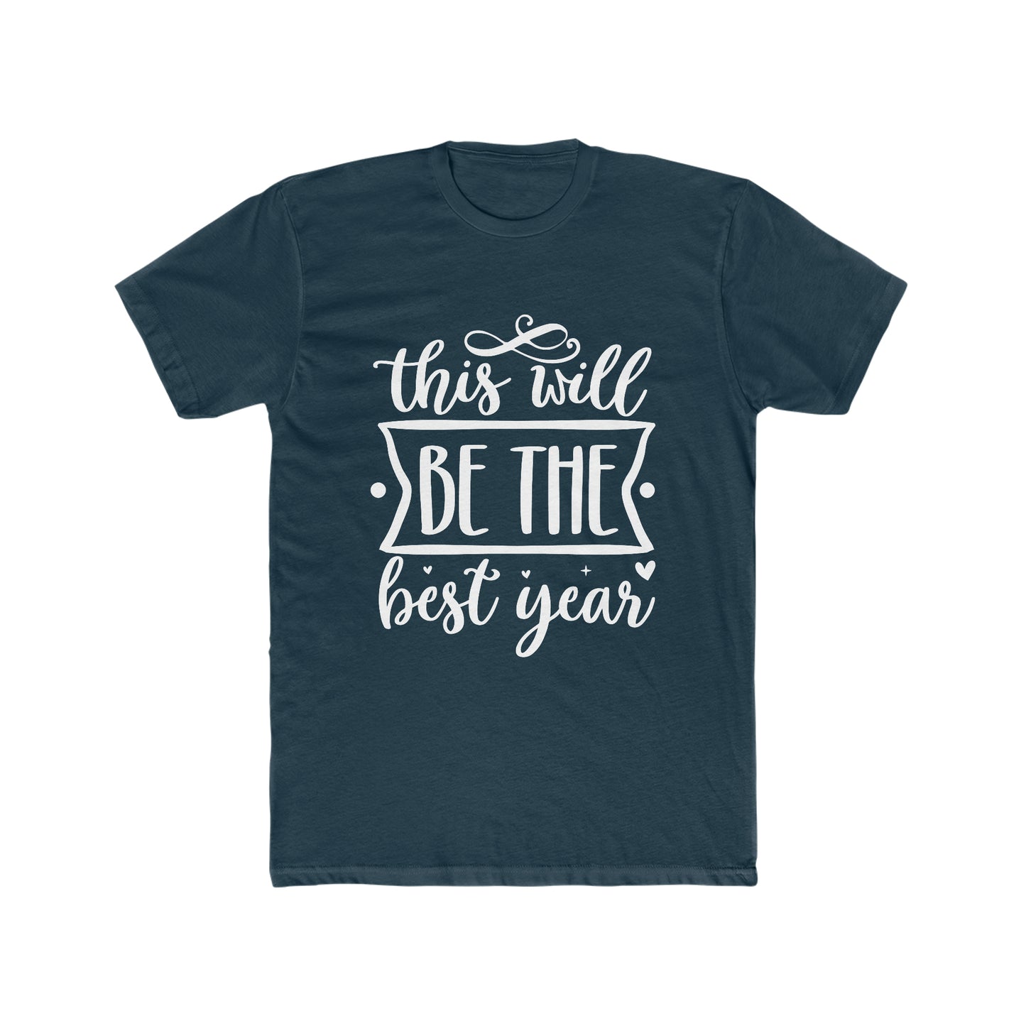 The Best Year Men's Cotton Crew Tee