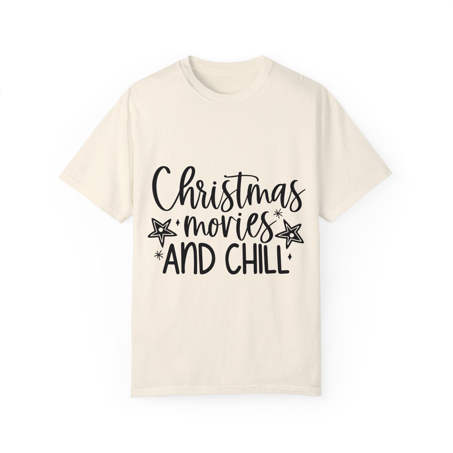 Movies and Chill Unisex Garment-Dyed T-shirt