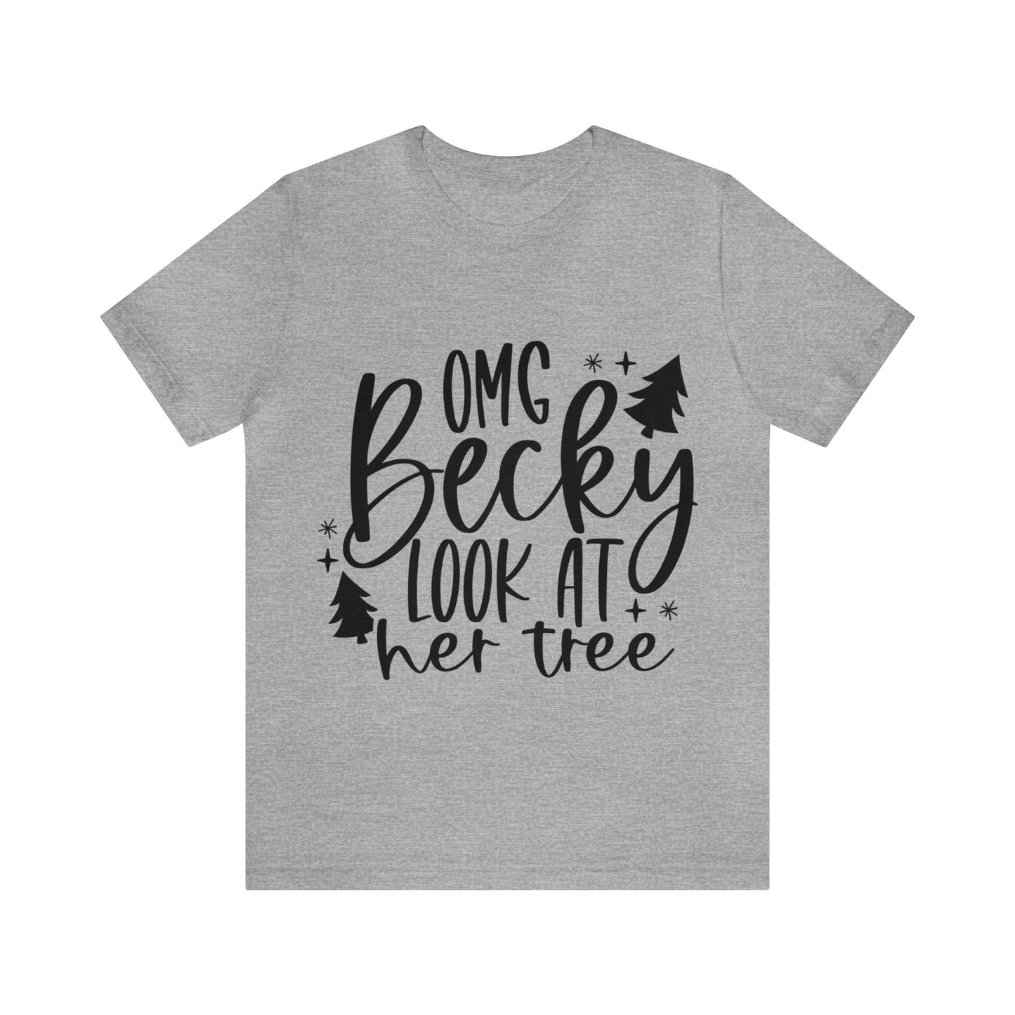 Becky Unisex Jersey Short Sleeve Tee