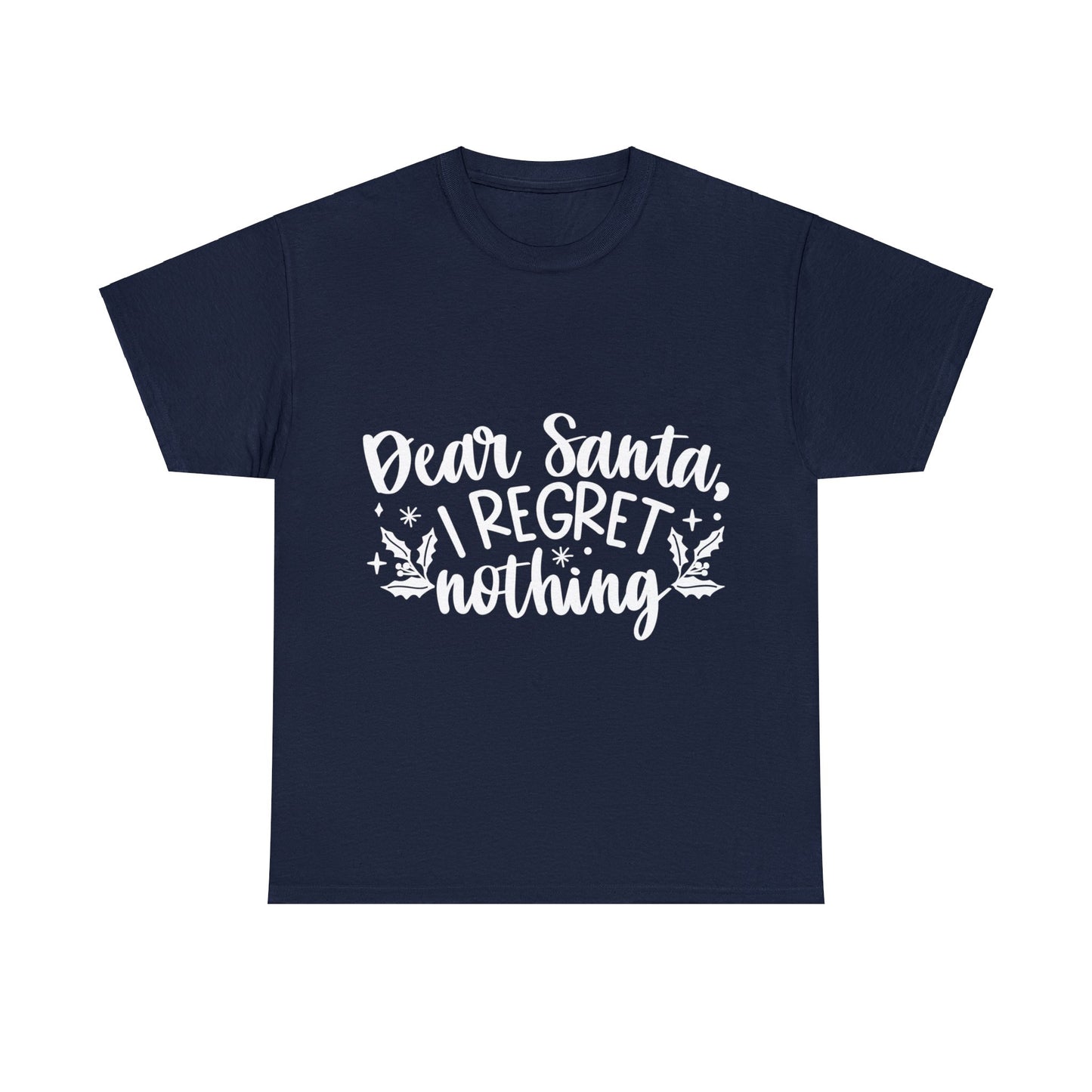 Regret Nothing Unisex Heavy Cotton Tee