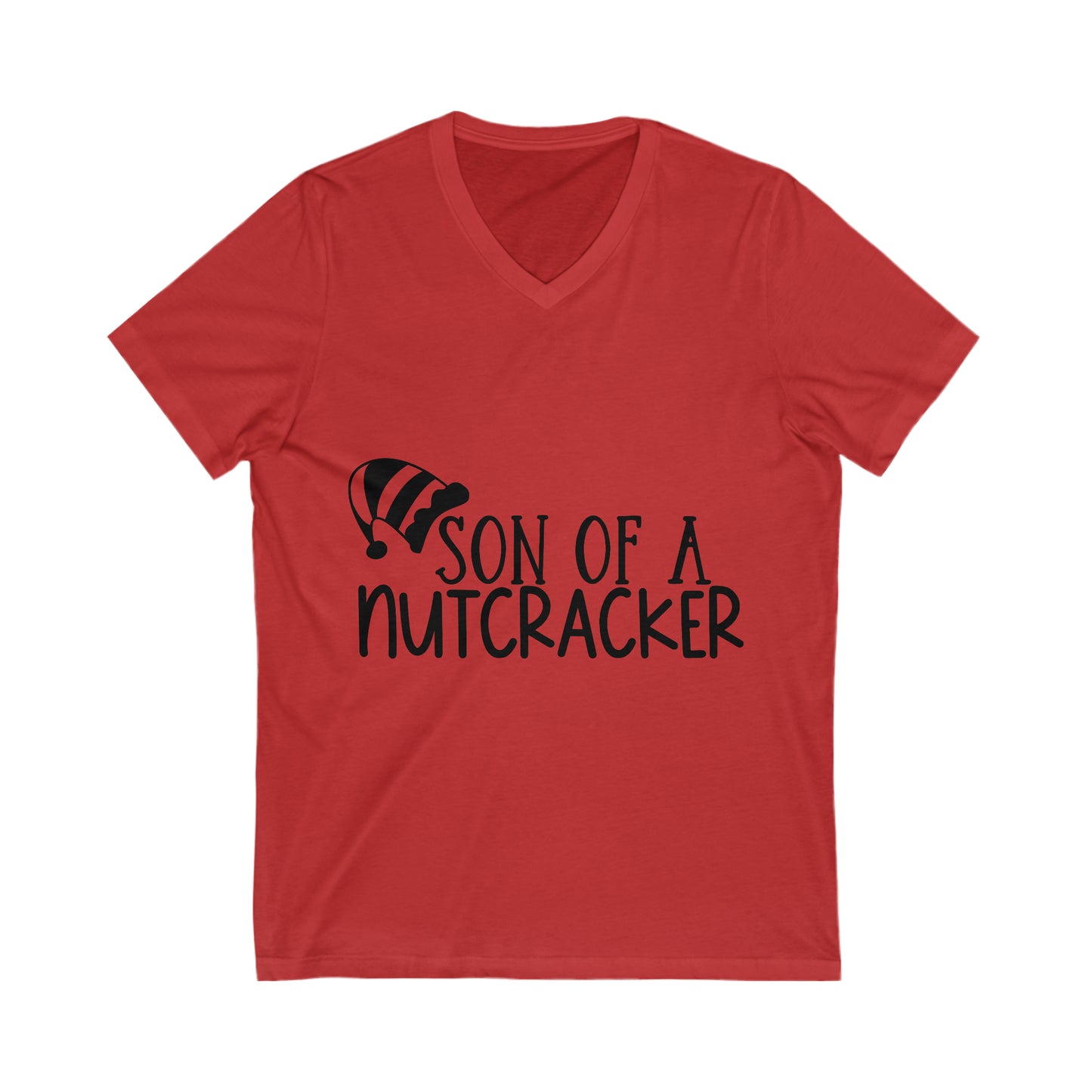 Son of a Nutcracker Unisex Jersey Short Sleeve V-Neck Tee