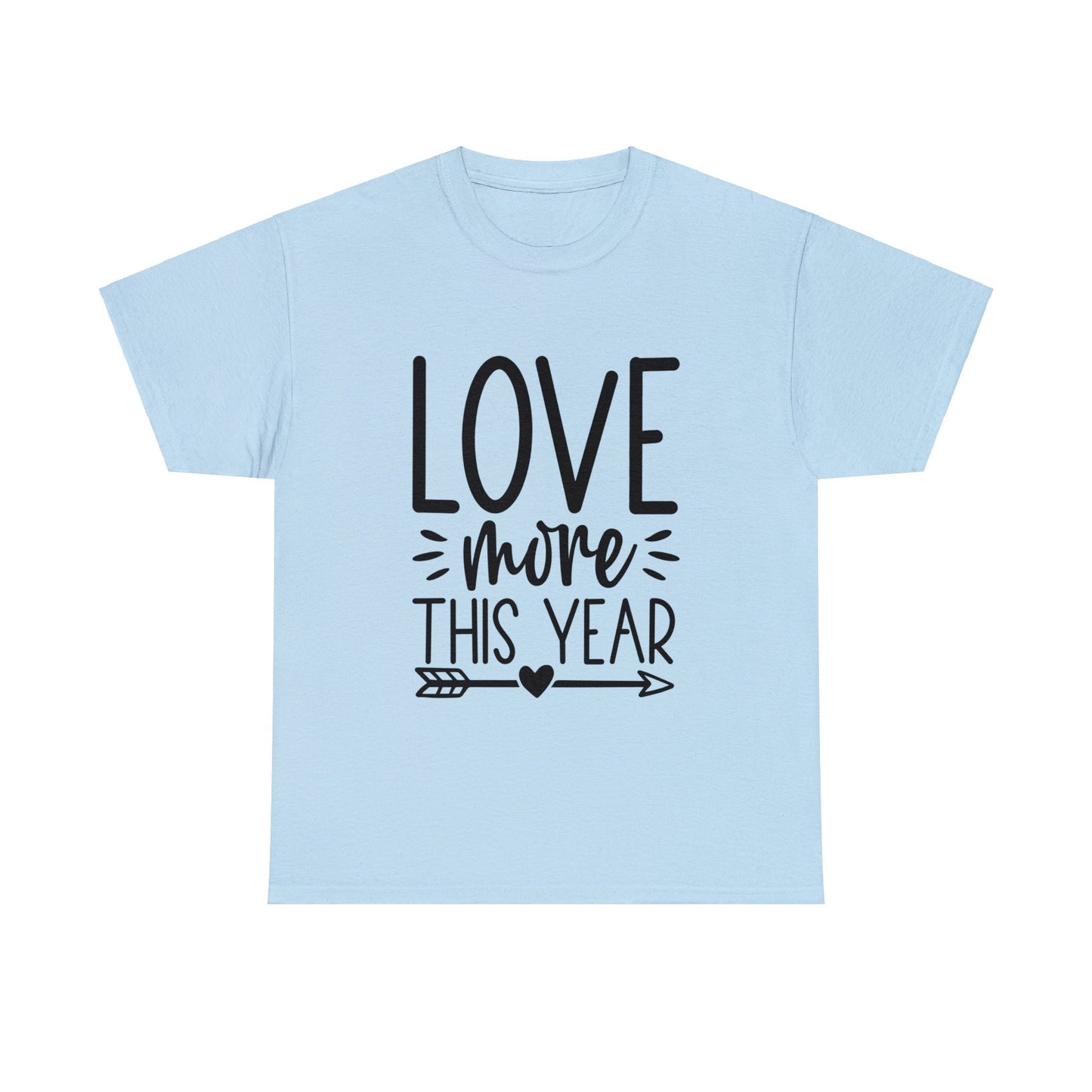 Love More Unisex Heavy Cotton Tee