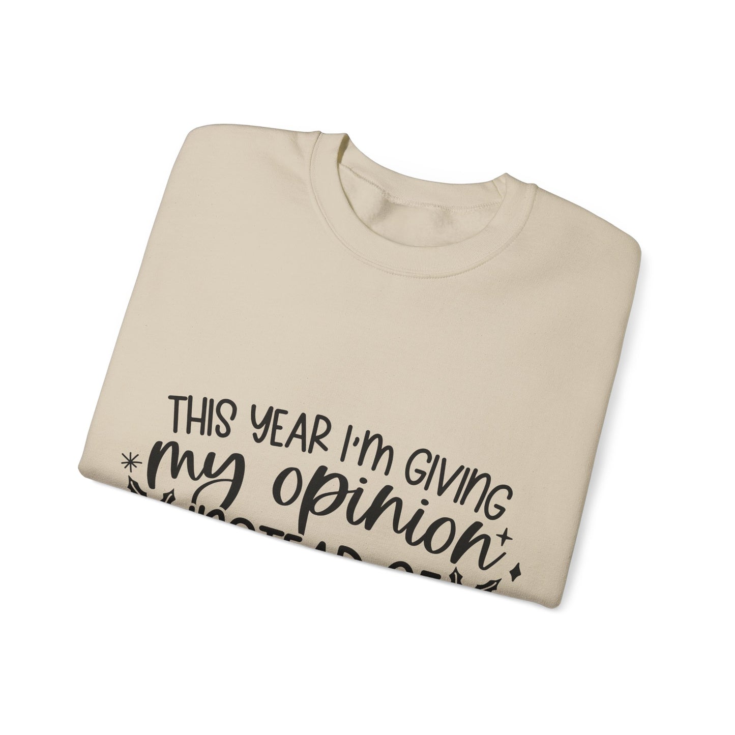 Opinion Instead of Presents Unisex Heavy Blend™ Crewneck Sweatshirt