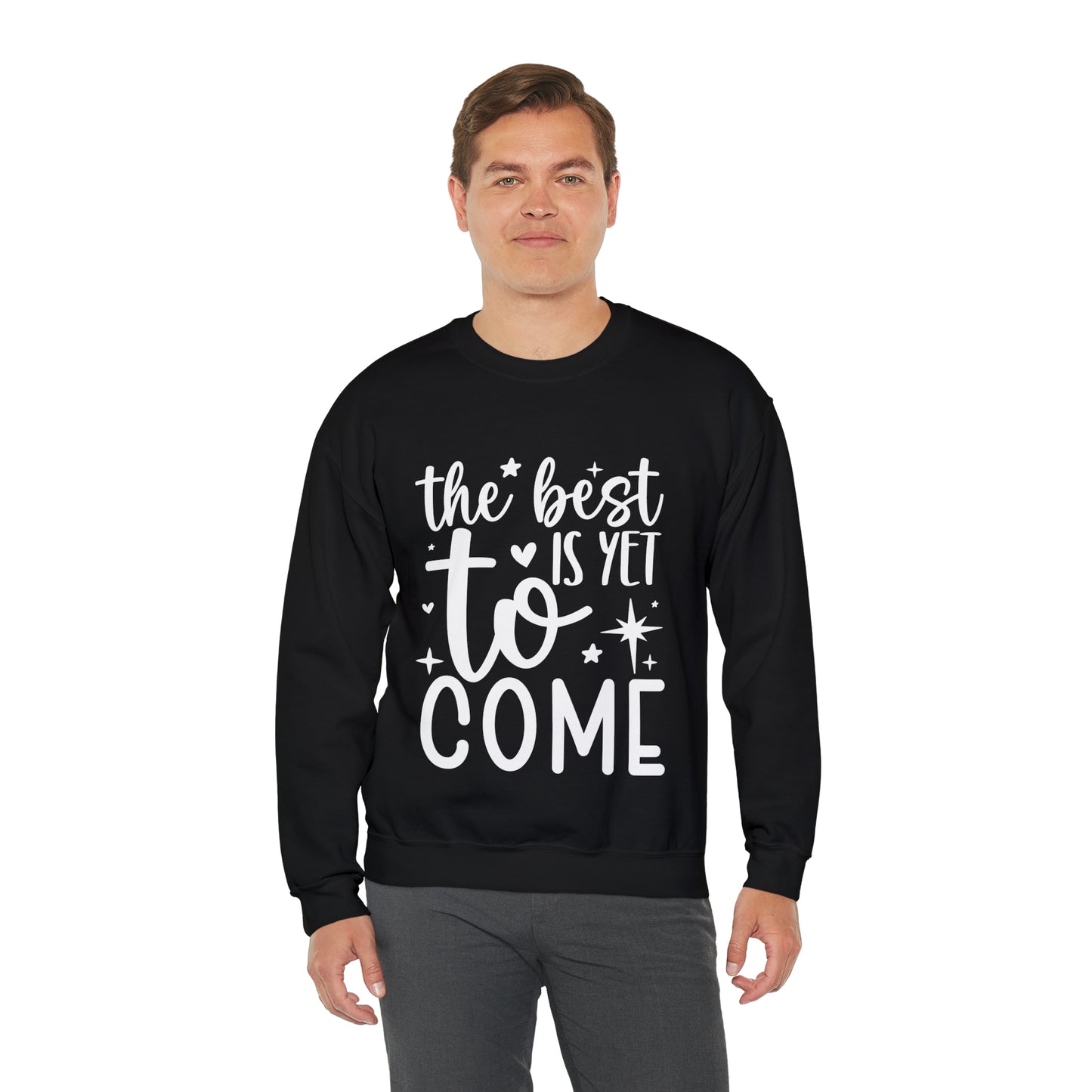 Best Yet to Come Unisex Heavy Blend™ Crewneck Sweatshirt