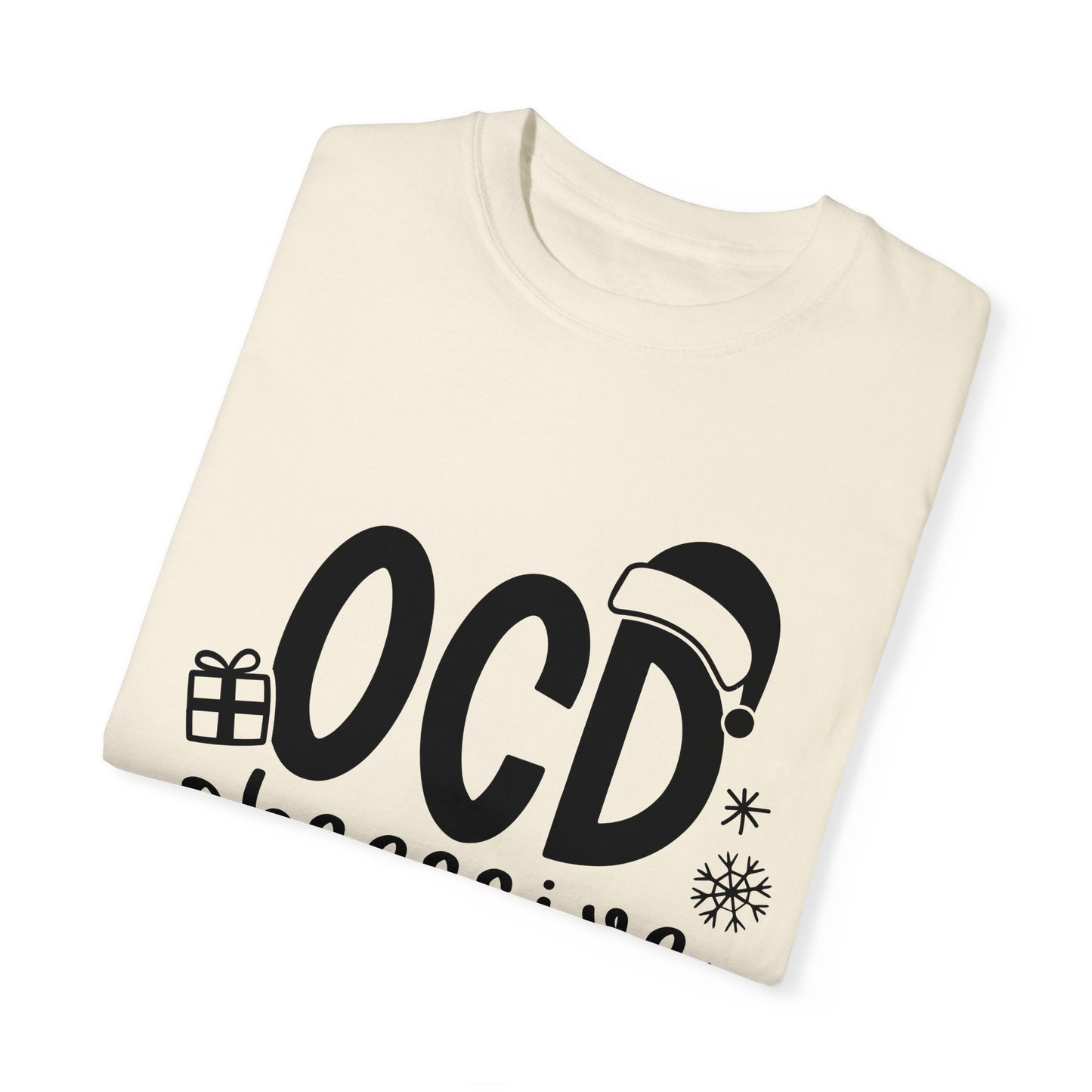 OCD Unisex Garment-Dyed T-shirt