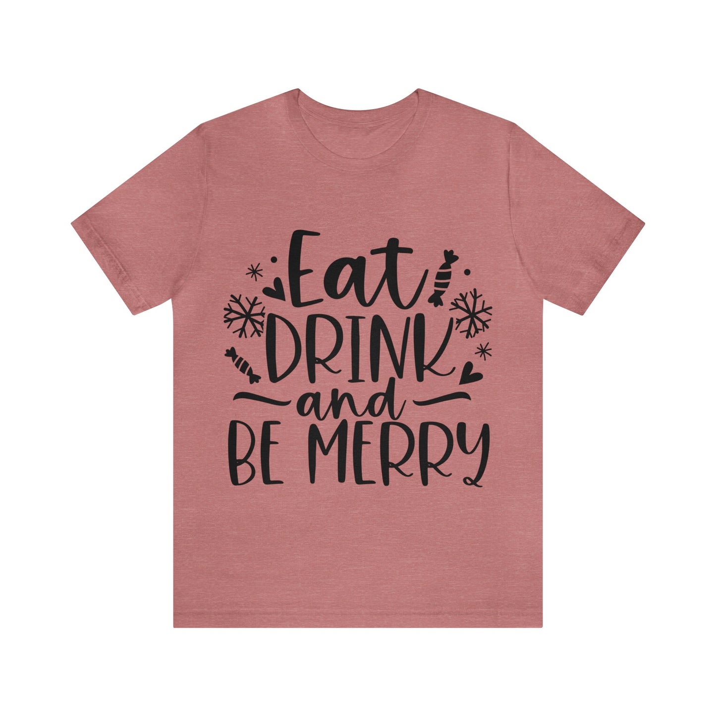 Eat & Drink Unisex Jersey Short Sleeve Tee