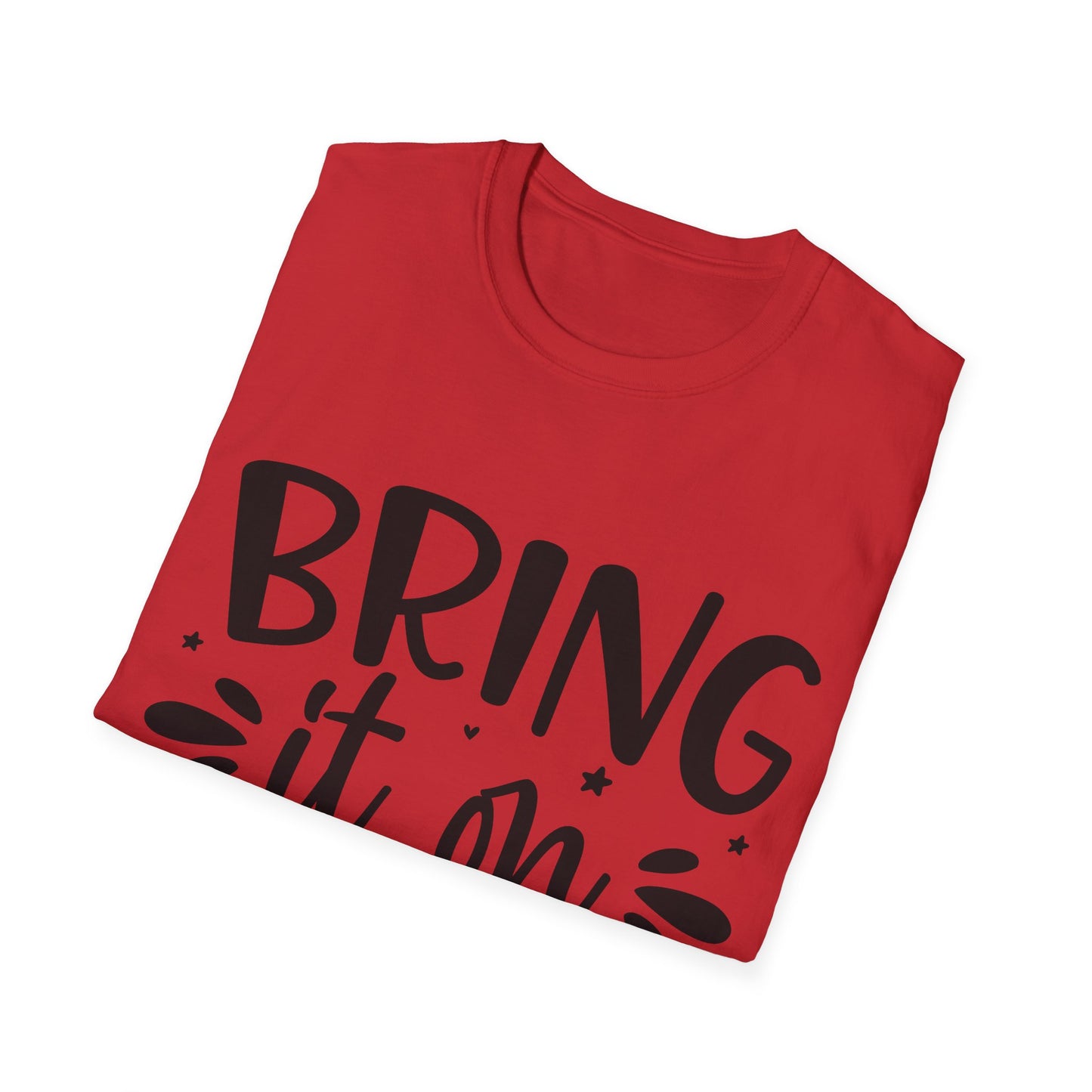 Bring it on Unisex Softstyle T-Shirt