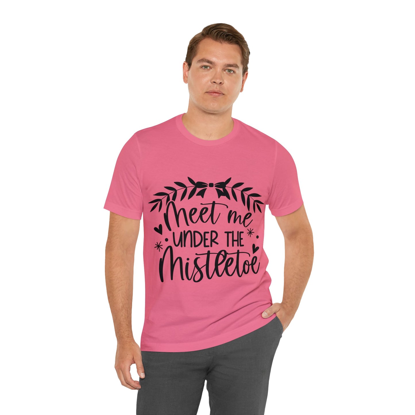 Meet me under Misteetoe Unisex Jersey Short Sleeve Tee