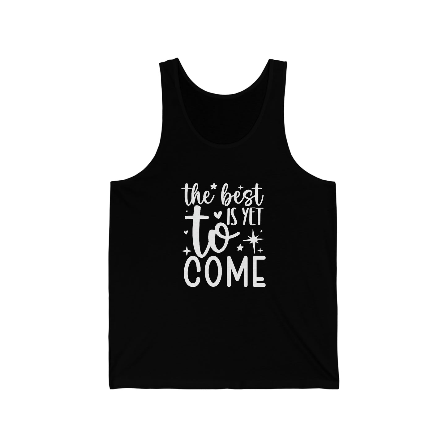 Best Yet to Come Unisex Jersey Tank