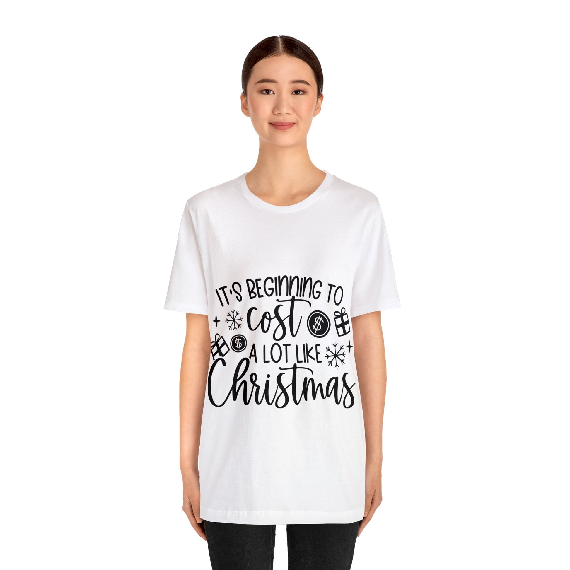 Beginning to Cost a lot like Christmas Unisex Jersey Short Sleeve Tee image