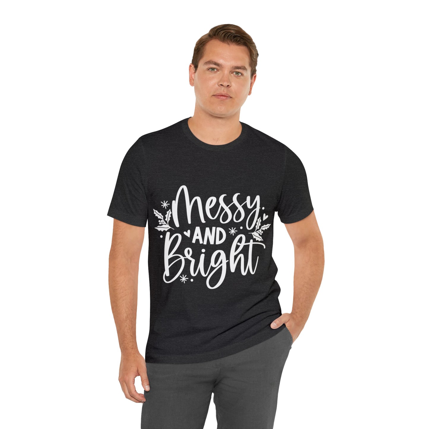 Messy & Bright Unisex Jersey Short Sleeve Tee