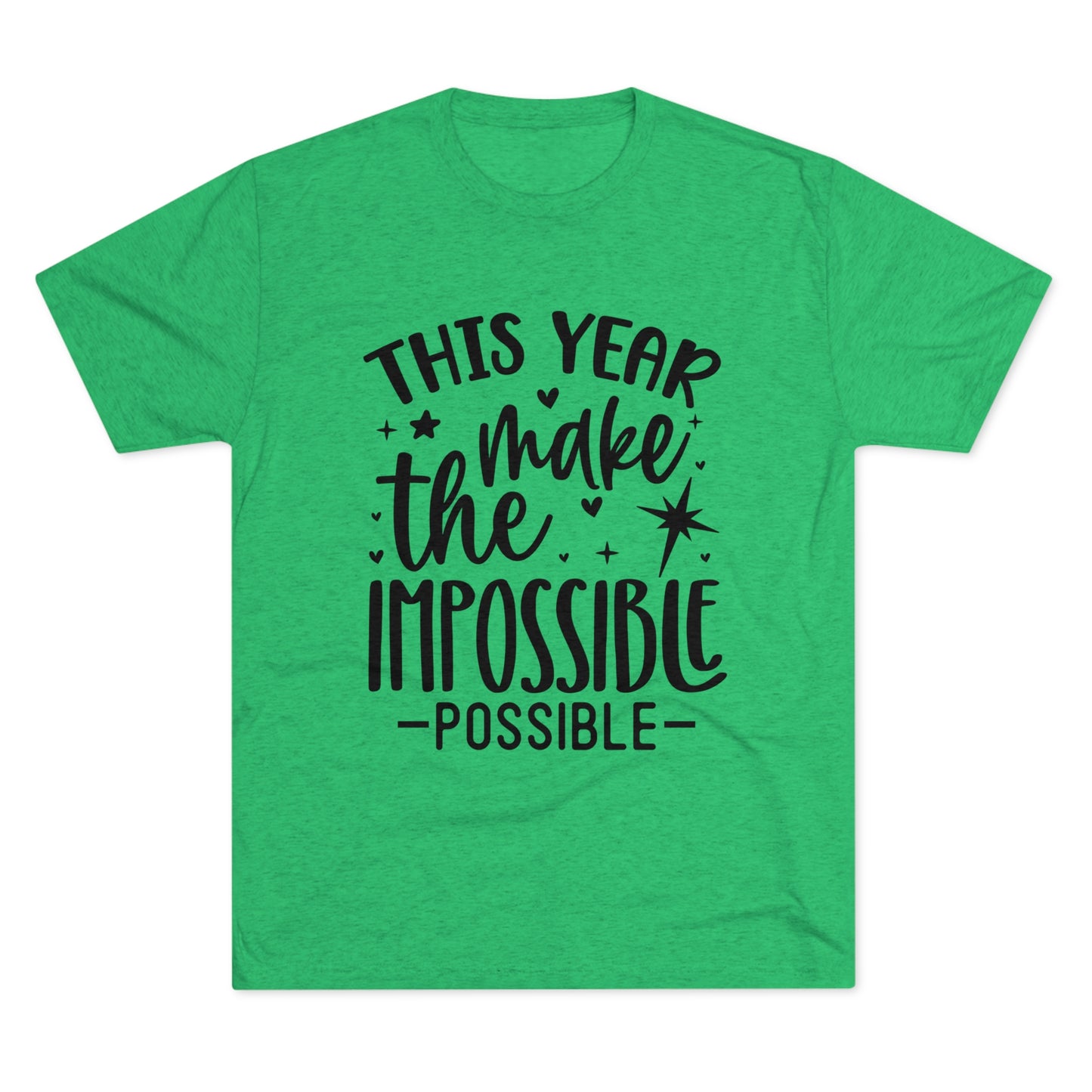 Impossible Possible Unisex Tri-Blend Crew Tee