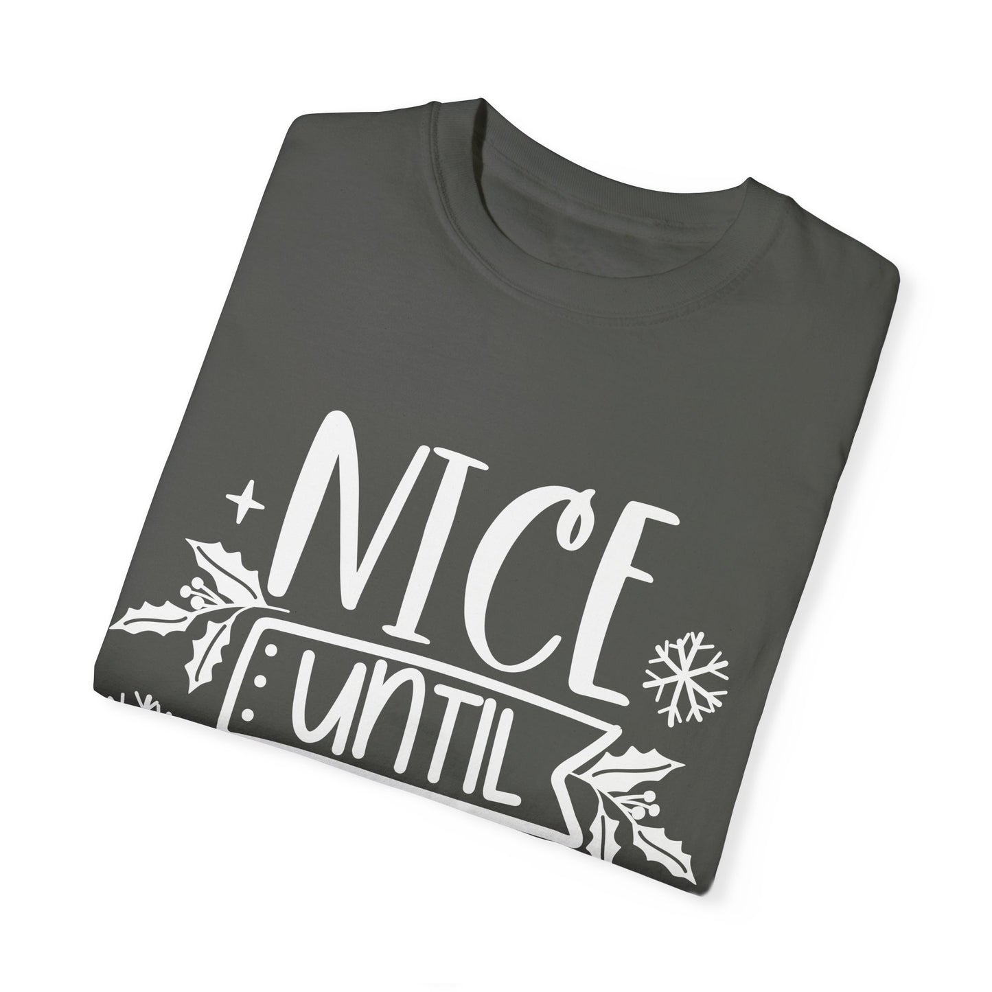 Nice & Naughty Unisex Garment-Dyed T-shirt