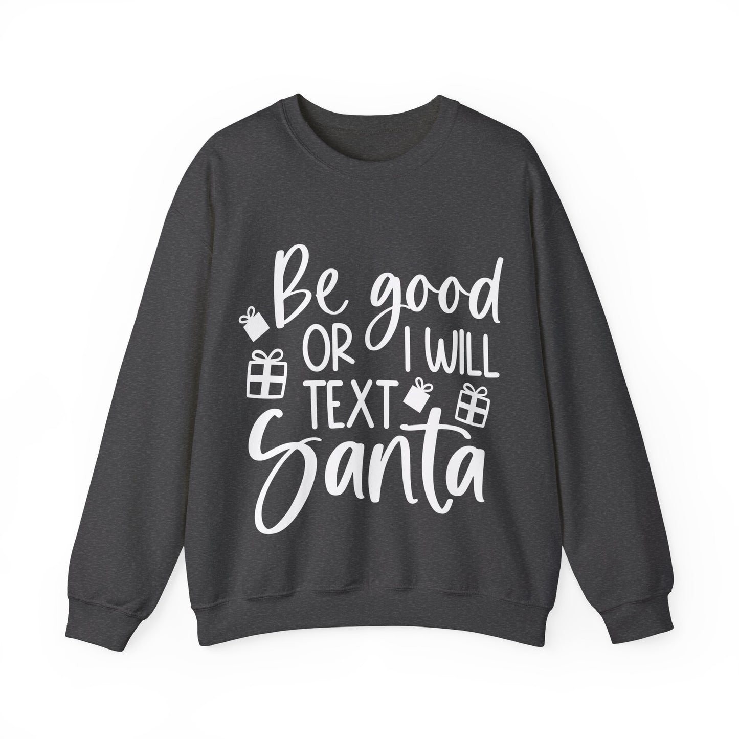 Be Good Unisex Heavy Blend™ Crewneck Sweatshirt