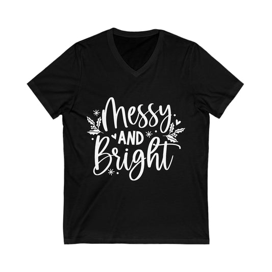 Messy & Bright Unisex Jersey Short Sleeve V-Neck Tee