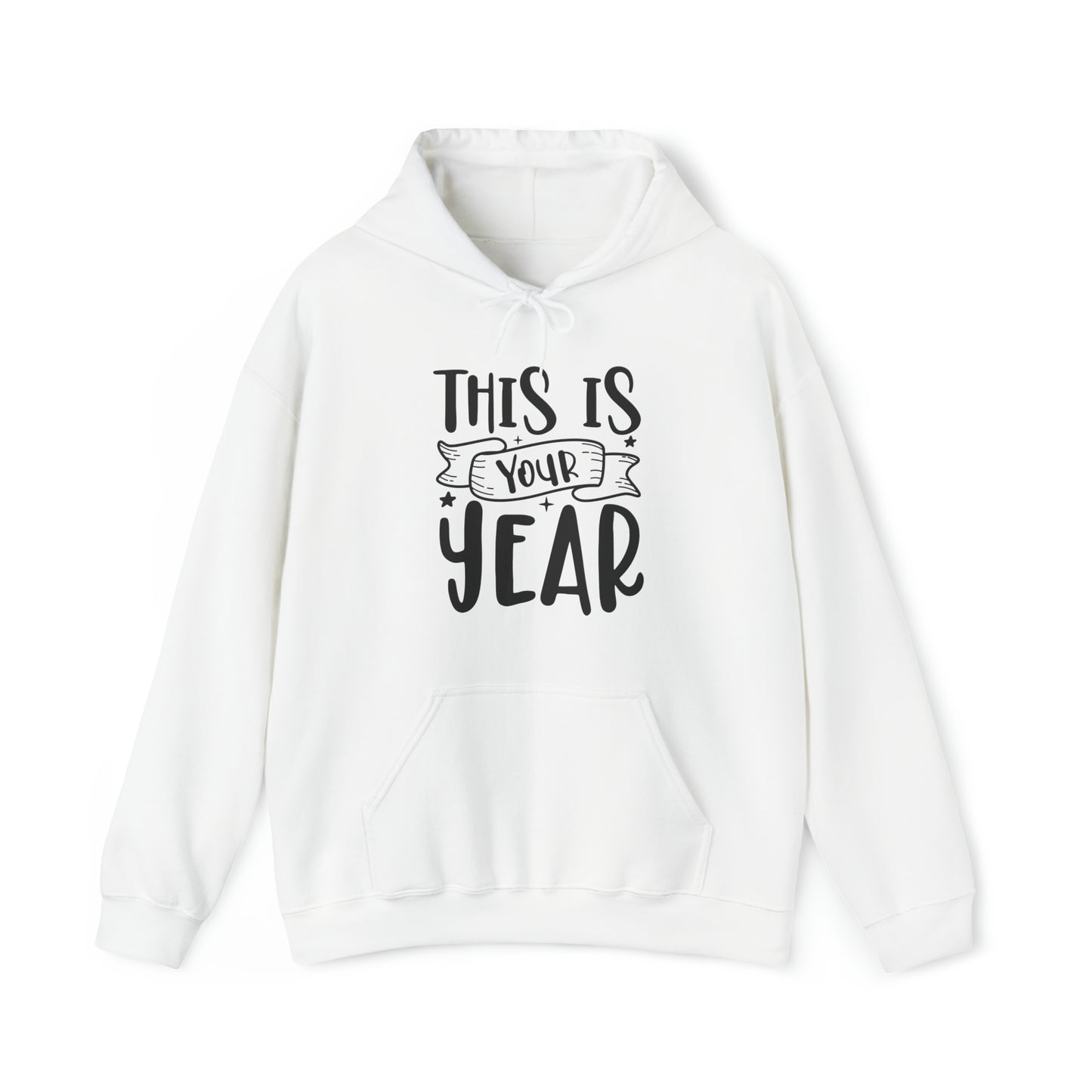 This is Your Year Unisex Heavy Blend™ Hooded Sweatshirt