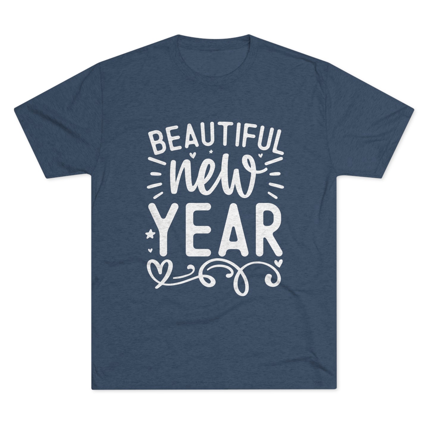 Beautiful New Year Unisex Tri-Blend Crew Tee