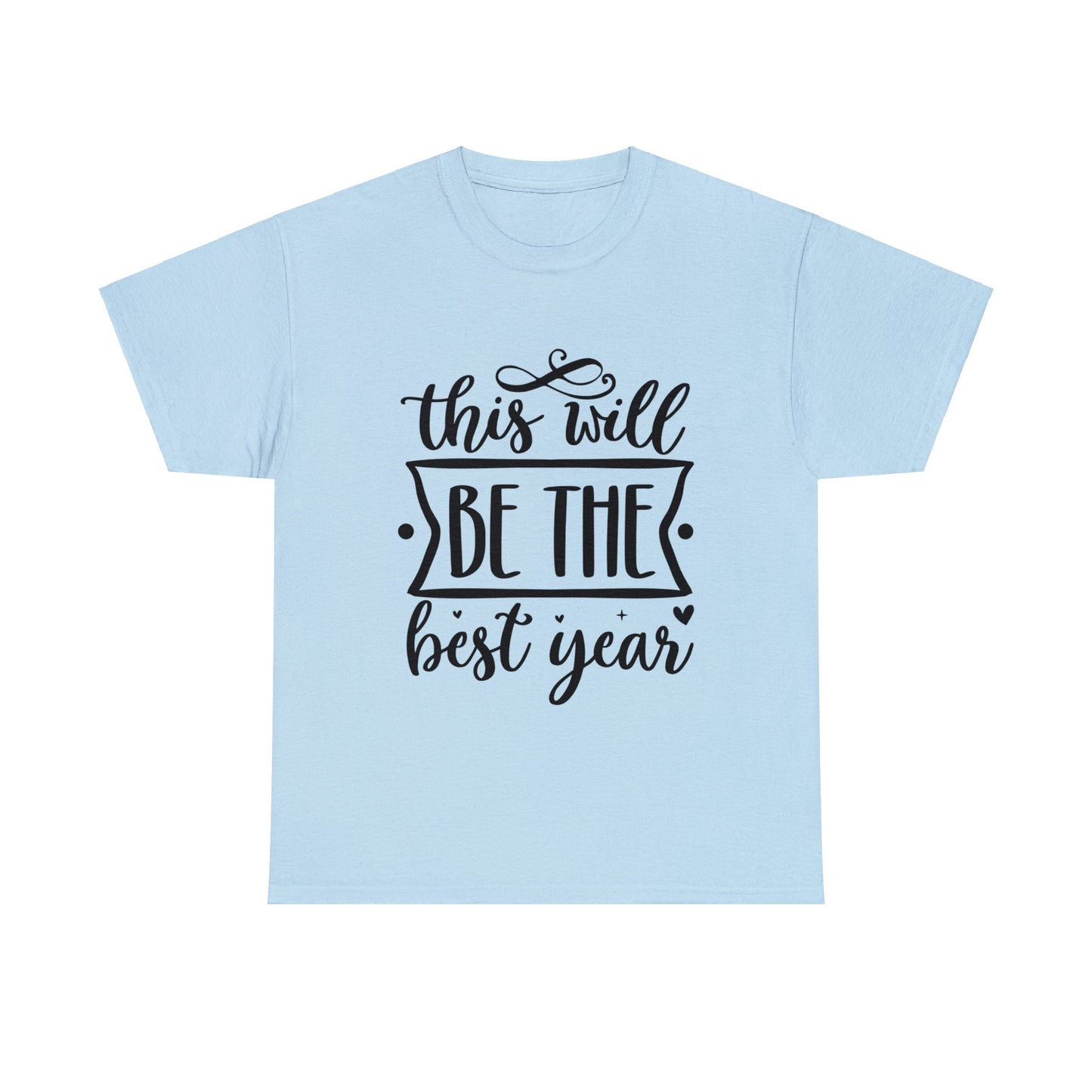 The Best Year Unisex Heavy Cotton Tee