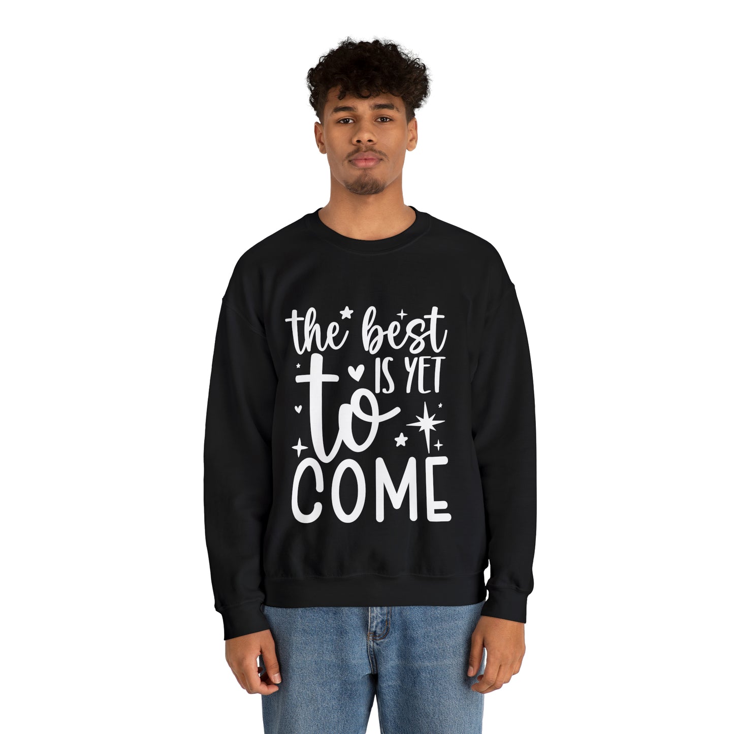 Best Yet to Come Unisex Heavy Blend™ Crewneck Sweatshirt