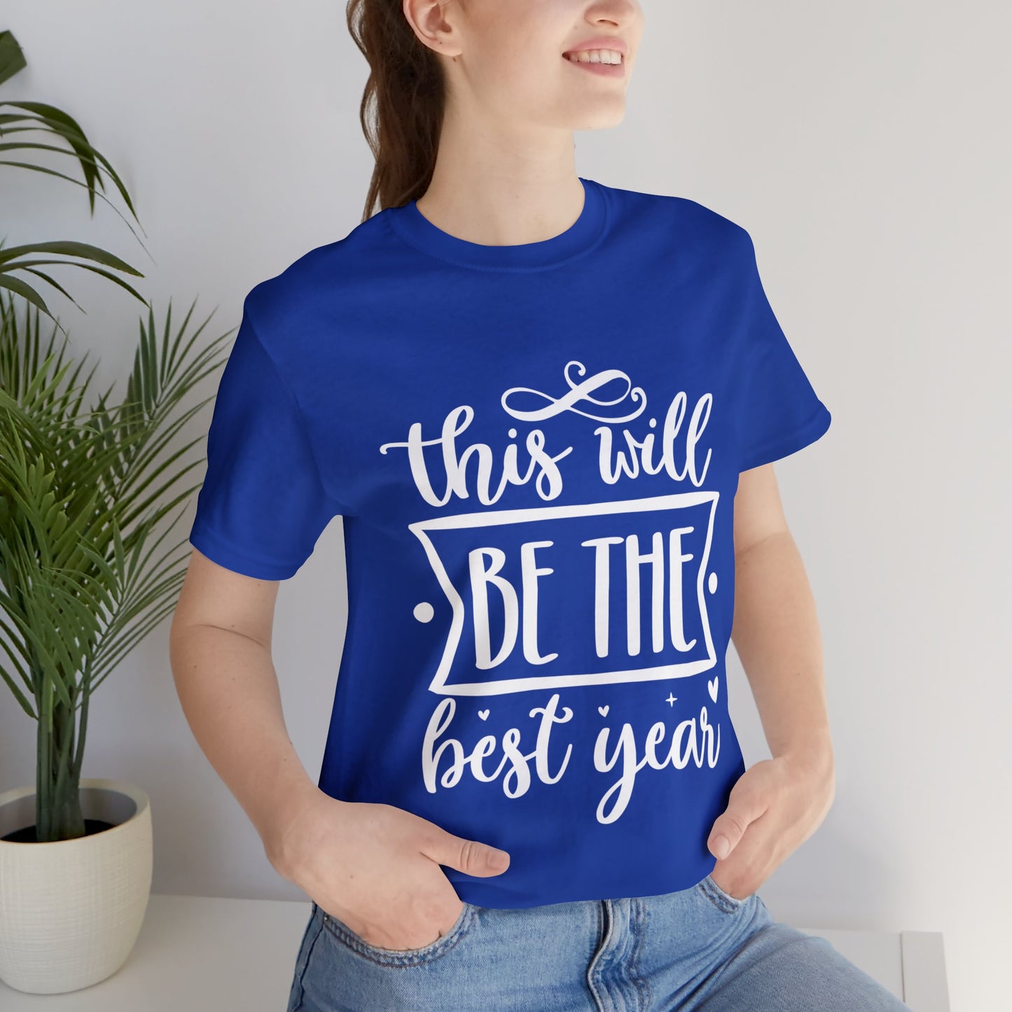 The Best Year Unisex Jersey Short Sleeve Tee