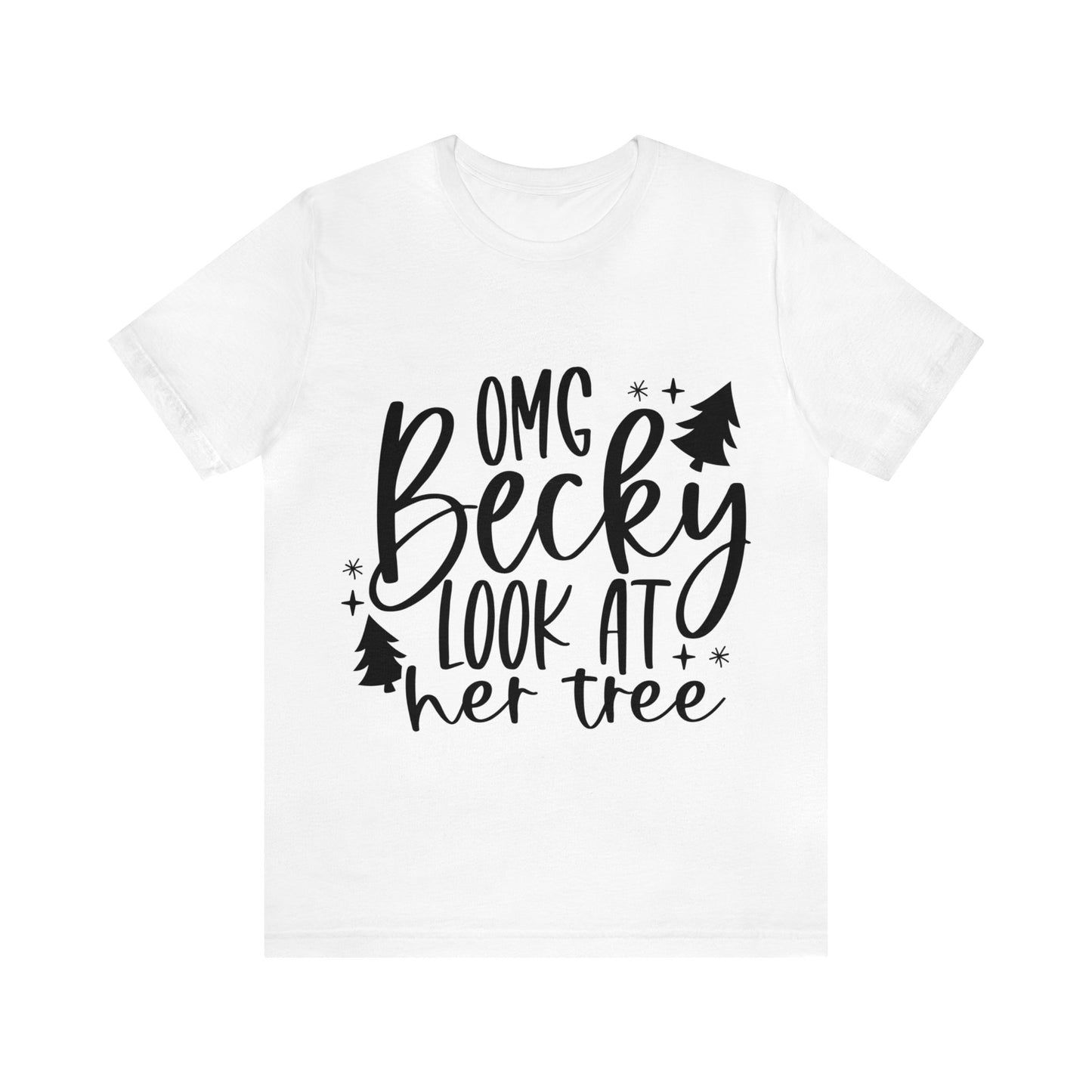 Becky Unisex Jersey Short Sleeve Tee