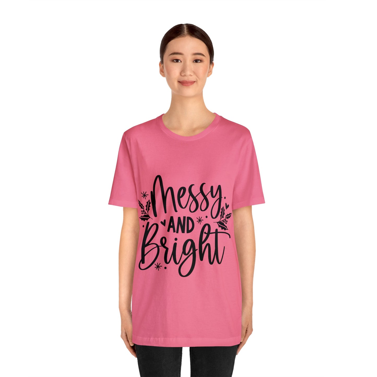 Messy & Bright Unisex Jersey Short Sleeve Tee