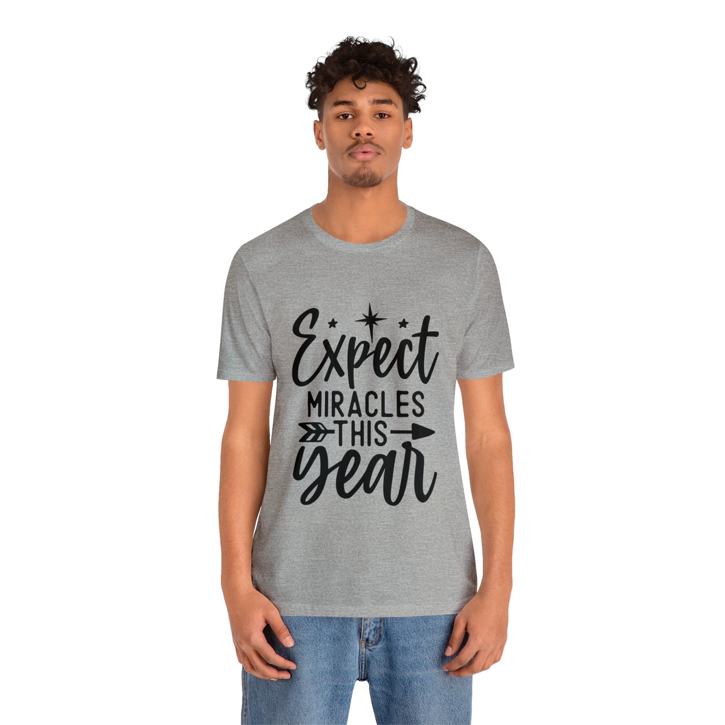 Expect Miracles Unisex Jersey Short Sleeve Tee