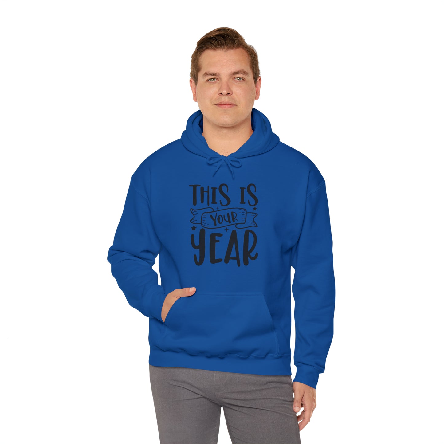 This is Your Year Unisex Heavy Blend™ Hooded Sweatshirt