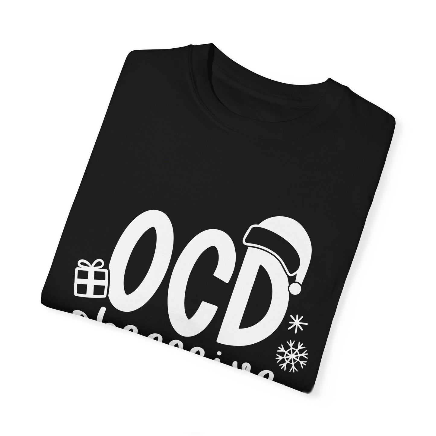 OCD Unisex Garment-Dyed T-shirt