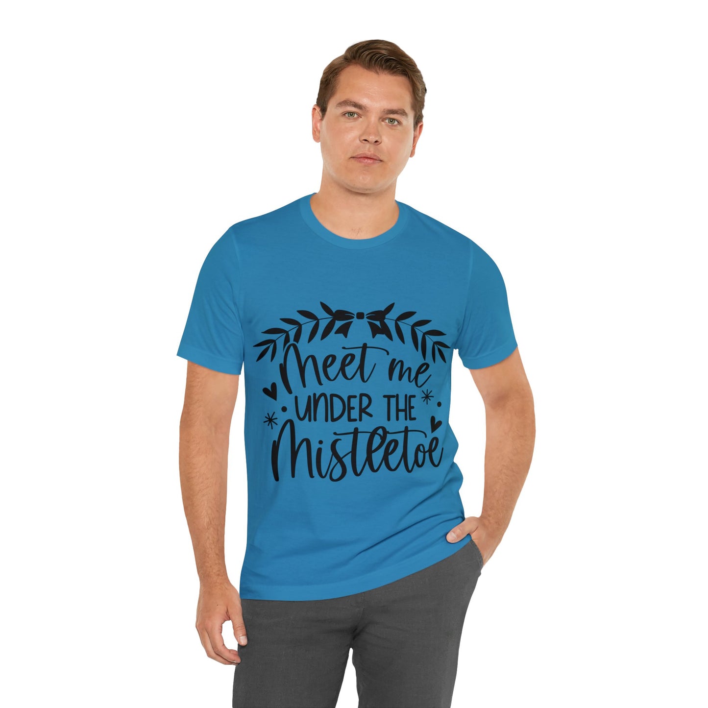 Meet me under Misteetoe Unisex Jersey Short Sleeve Tee