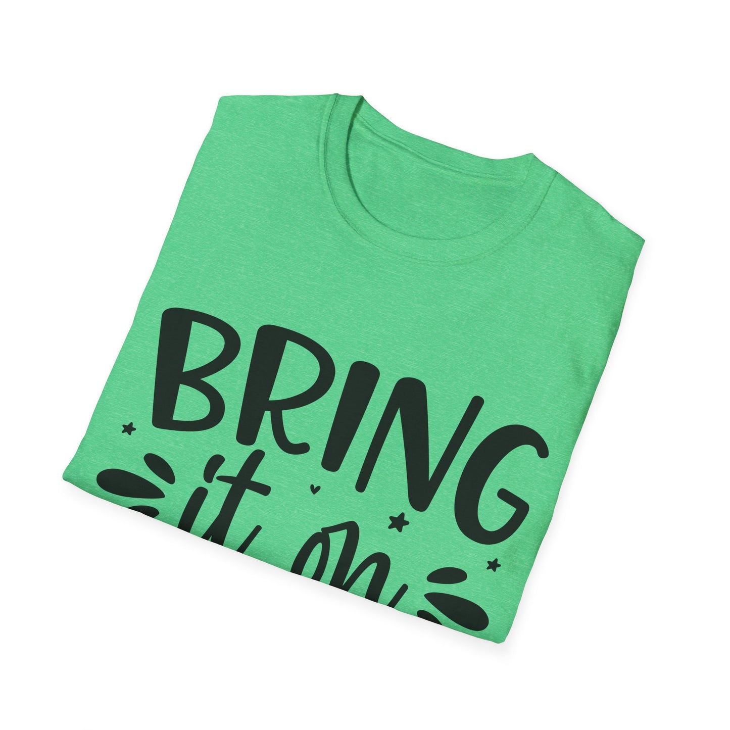 Bring it on Unisex Softstyle T-Shirt