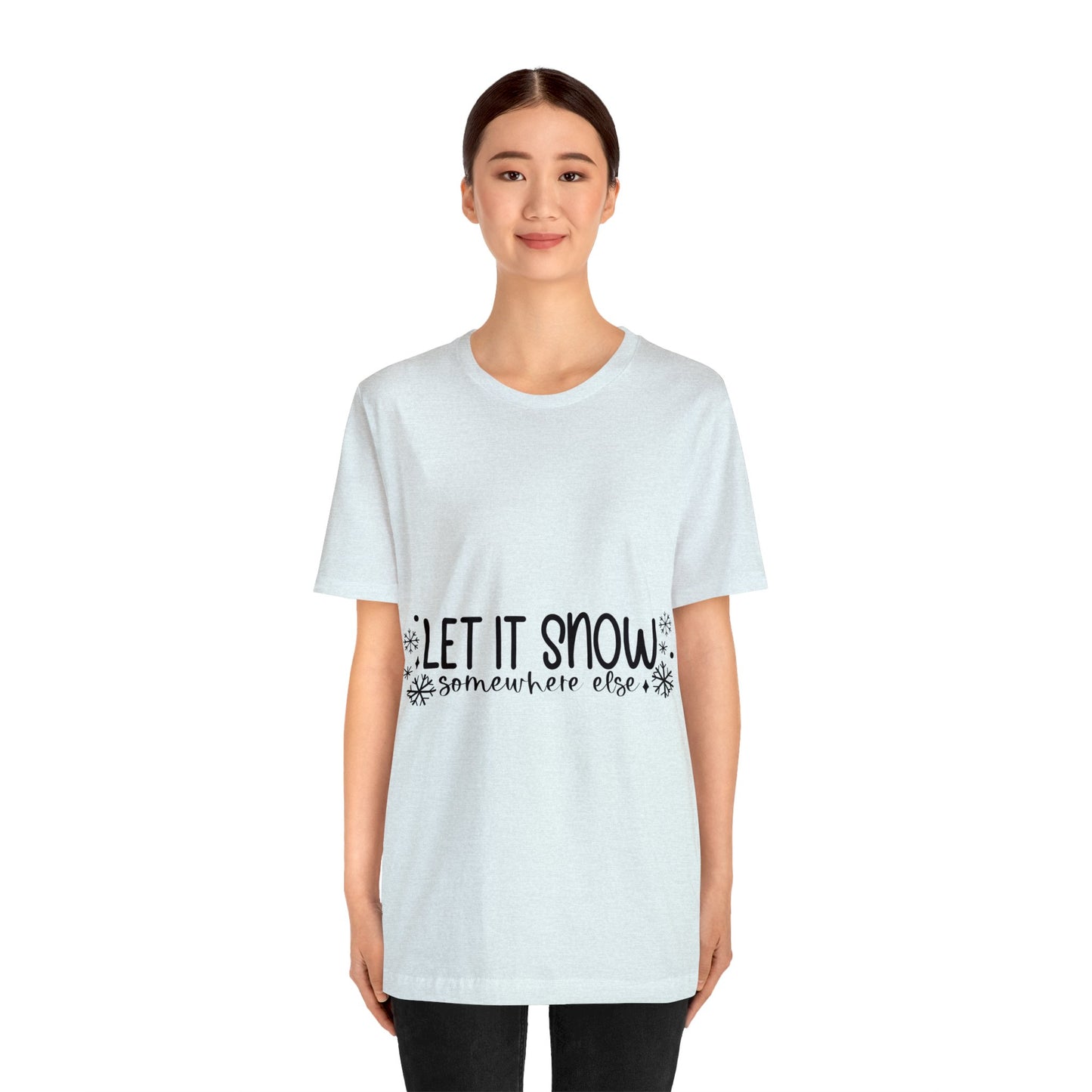 Let it Snow Unisex Jersey Short Sleeve Tee image