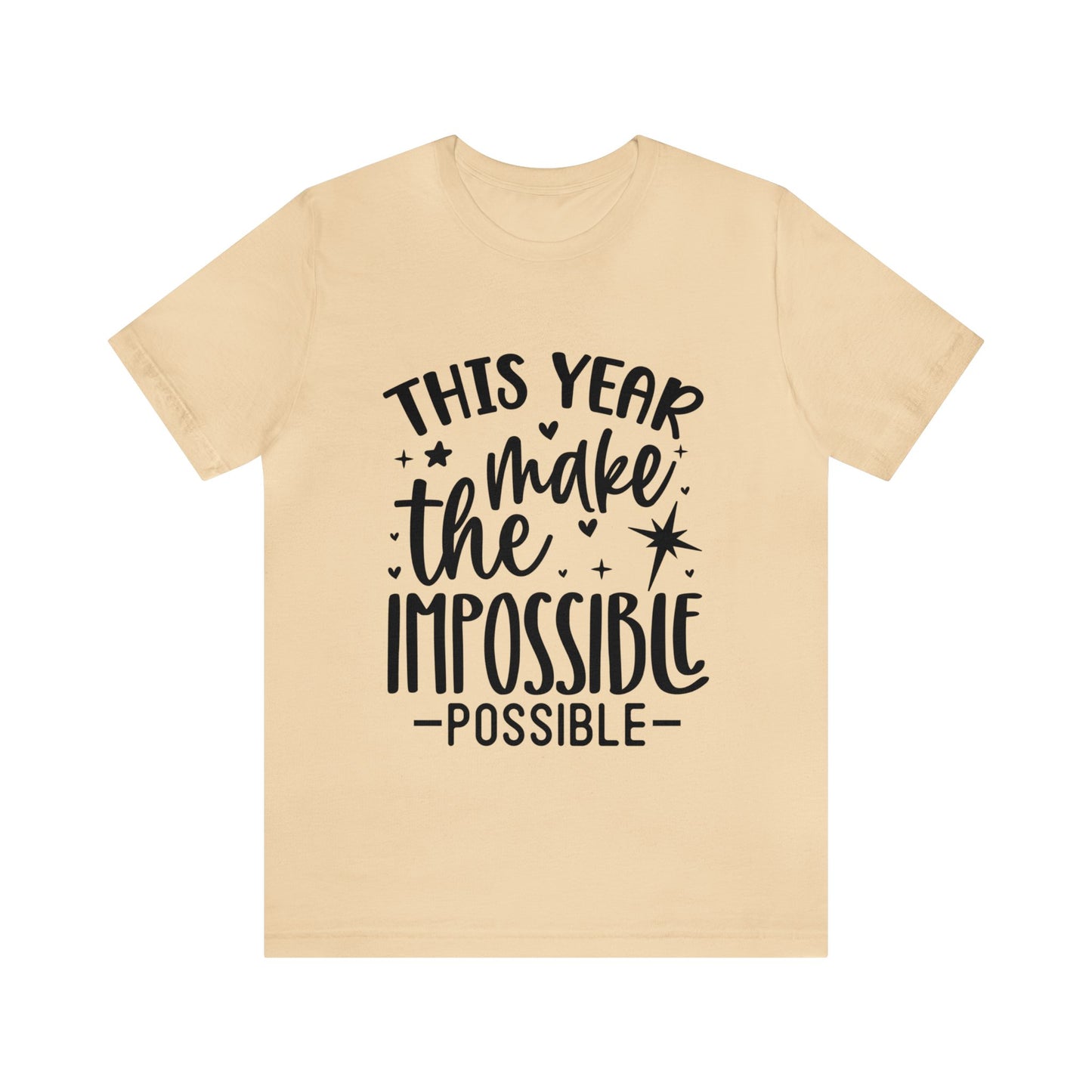 Impossible Possible Unisex Jersey Short Sleeve Tee