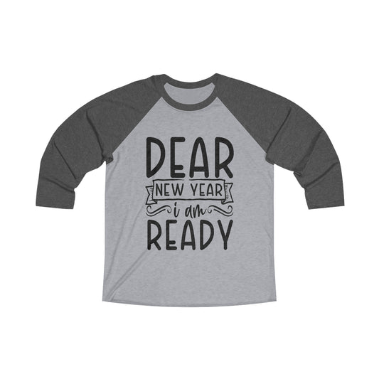 I am Ready Unisex Tri-Blend 3\4 Raglan Tee