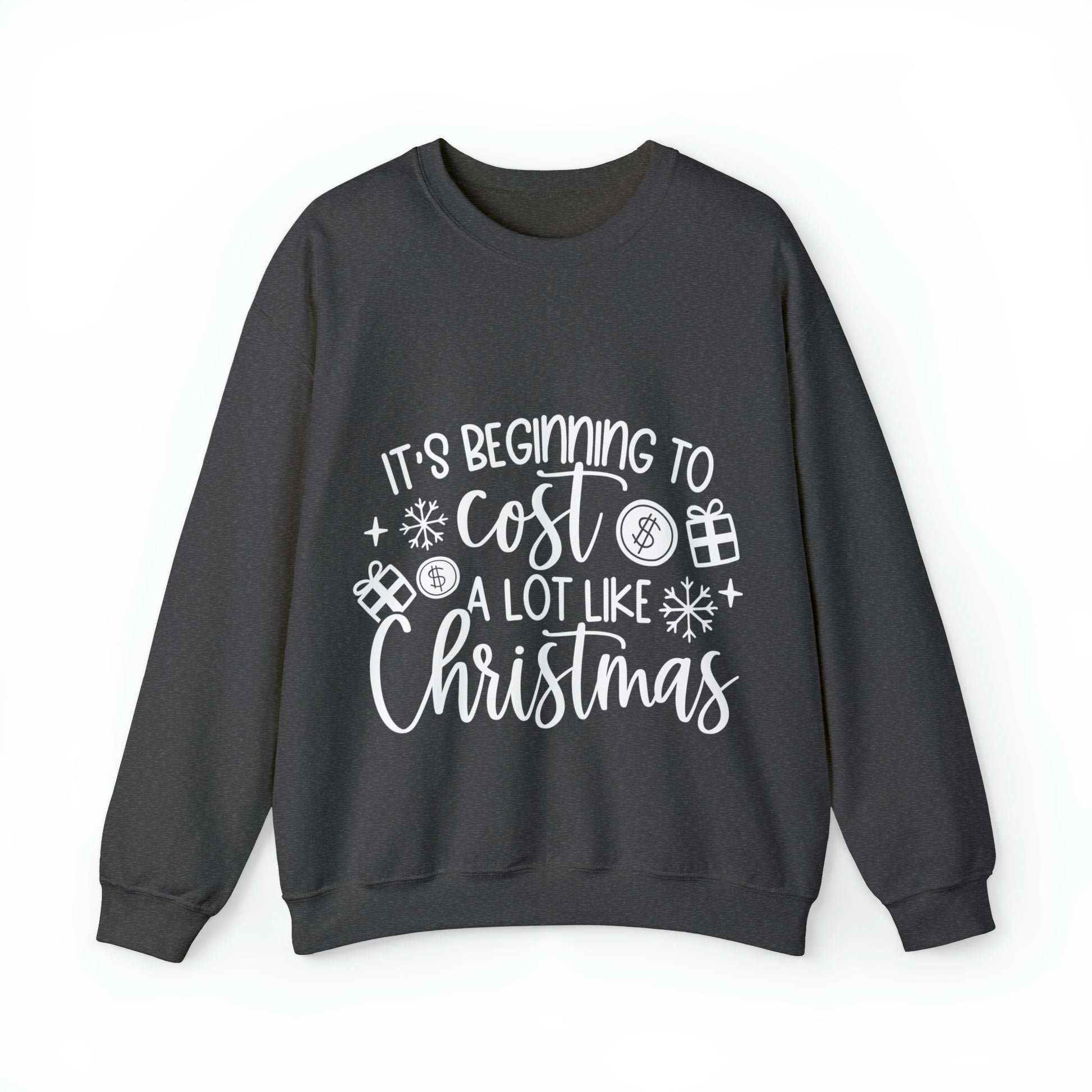 Beginning to Cost a lot like Christmas Unisex Heavy Blend™ Crewneck Sweatshirt image